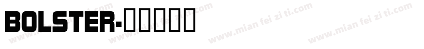 BOLSTER字体转换