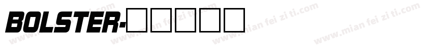 BOLSTER字体转换