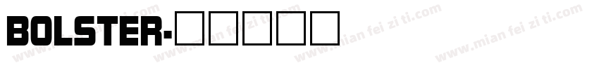 BOLSTER字体转换