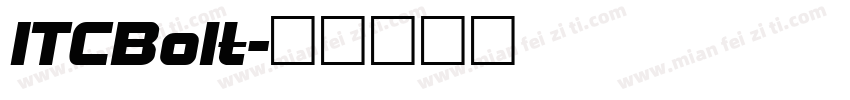 ITCBolt字体转换