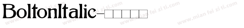 BoltonItalic字体转换