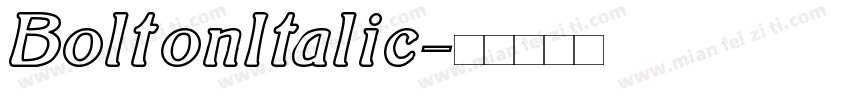BoltonItalic字体转换