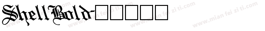 ShellBold字体转换