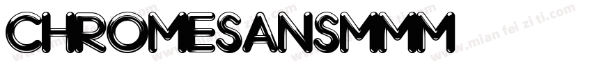 ChromeSansMMM字体转换