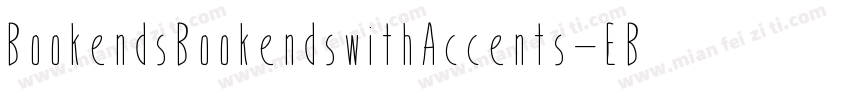 BookendsBookendswithAccents-EBO4字体转换