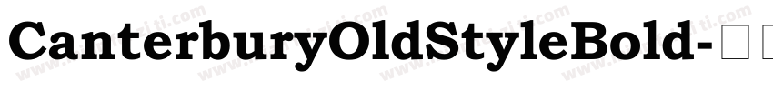CanterburyOldStyleBold字体转换