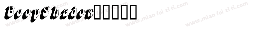 BoopShadow字体转换