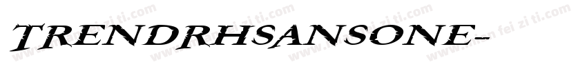 TRENDRHSANSONE字体转换