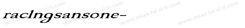 raclngsansone字体转换
