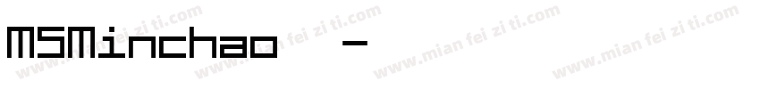 MSMinchao字体字体转换