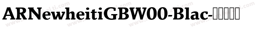 ARNewheitiGBW00-Blac字体转换