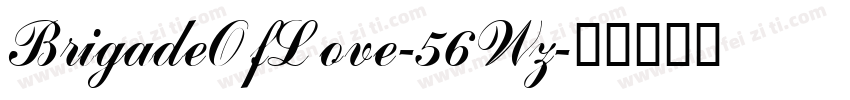 BrigadeOfLove-56Wz字体转换