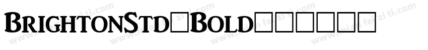 BrightonStd-Bold字体转换