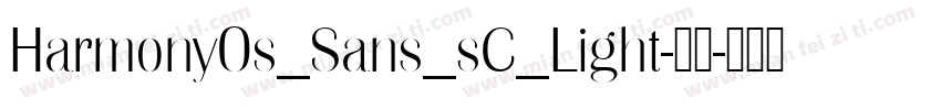 HarmonyOs_Sans_sC_Light-亮体字体转换
