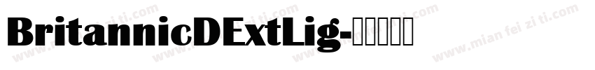 BritannicDExtLig字体转换