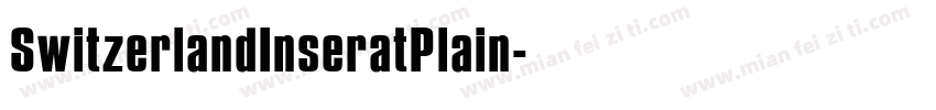 SwitzerlandInseratPlain字体转换