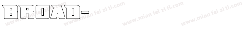 BROAD字体转换