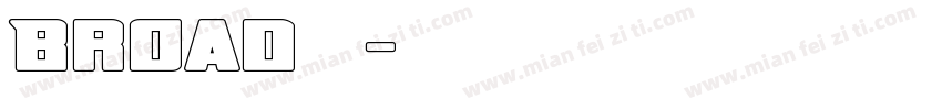 Broad字体字体转换