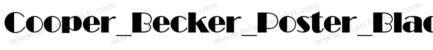 Cooper_Becker_Poster_Black字体转换