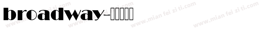 broadway字体转换