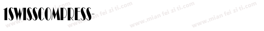 1swissCompress字体转换