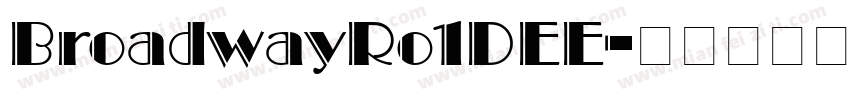 BroadwayRo1DEE字体转换