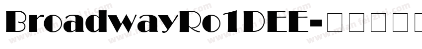 BroadwayRo1DEE字体转换