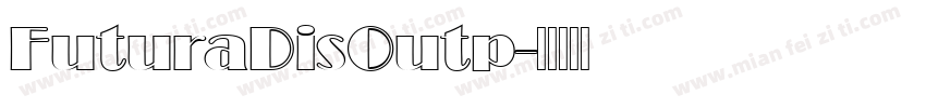 FuturaDisOutp字体转换
