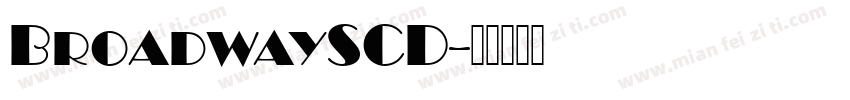 BroadwaySCD字体转换