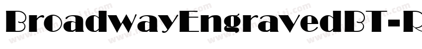 BroadwayEngravedBT-Regular字体转换