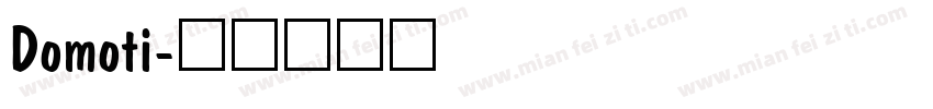 Domoti字体转换