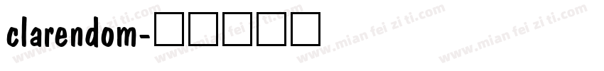 clarendom字体转换
