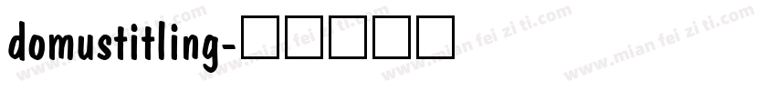 domustitling字体转换