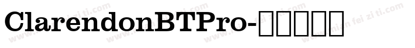 ClarendonBTPro字体转换