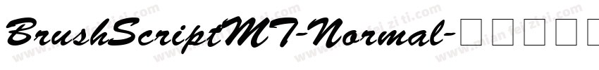 BrushScriptMT-Normal字体转换