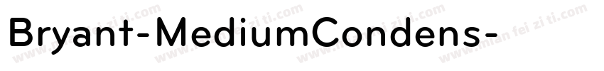 Bryant-MediumCondens字体转换