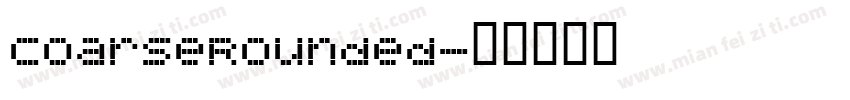 CoarseRounded字体转换