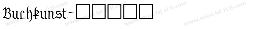 Buchkunst字体转换