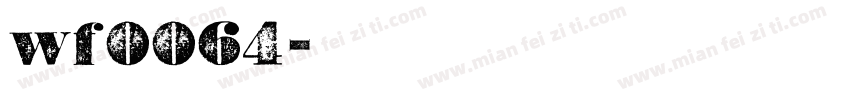 wf0064字体转换