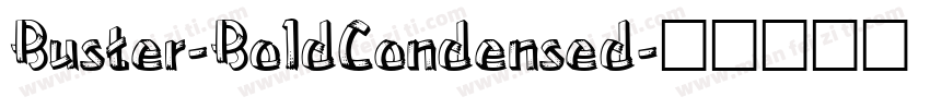 Buster-BoldCondensed字体转换