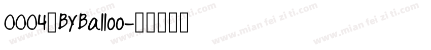 0004_BYBalloo字体转换
