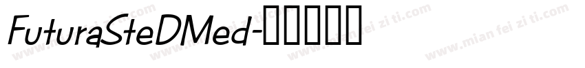 FuturaSteDMed字体转换