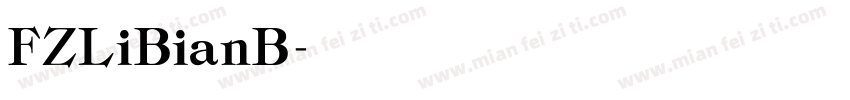 FZLiBianB字体转换