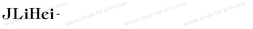 JLiHei字体转换
