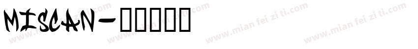miscan字体转换