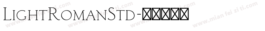 LightRomanStd字体转换