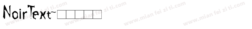 NoirText字体转换