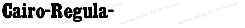 Cairo-Regula字体转换