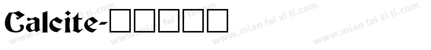 Calcite字体转换