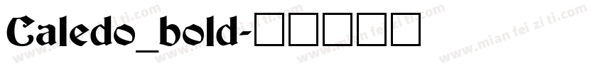 Caledo_bold字体转换